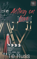 Acting on Love