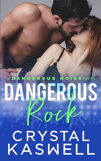 Dangerous Rock (Dangerous Noise) (Volume 3)