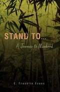 Stand To ...