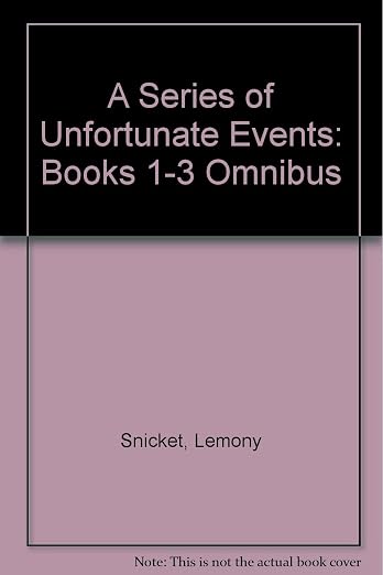 A Series of Unfortunate Events