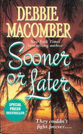 Sooner or Later