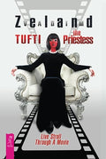 Tufti the Priestess. Live Stroll Through A Movie