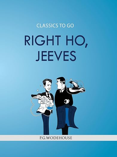 Right  Ho, Jeeves