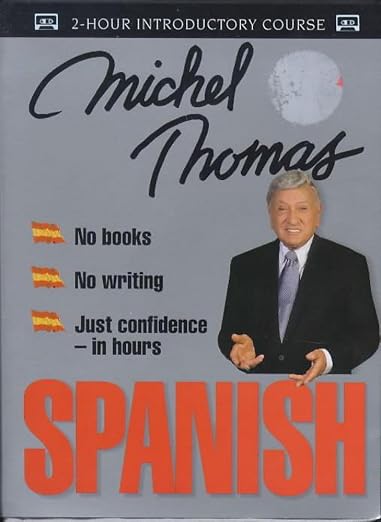 Spanish with Michel Thomas (Michel Thomas Series)