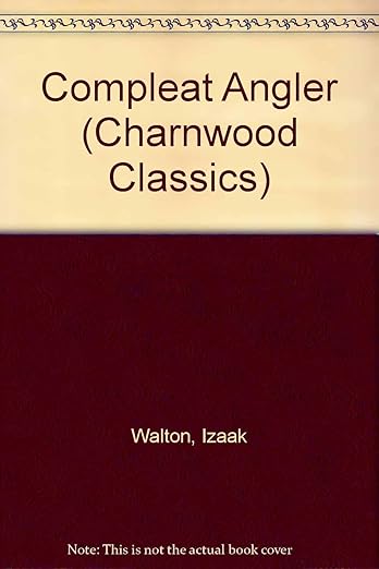 The compleat angler