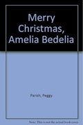 Merry Christmas Amelia Bedelia
