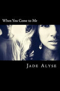 When You Come to Me