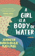 A Girl is A Body of Water