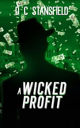 A Wicked Profit