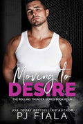 Moving to Desire