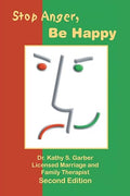 Stop Anger, Be Happy