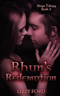 Rhyn's Redemption: Book III, Rhyn Trilogy