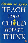Teach Your Child How To Think