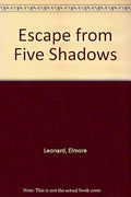 Esca pe from five shadows