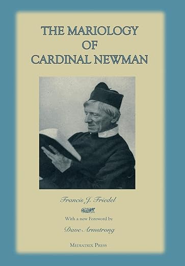 The Mariology of Cardinal Newman