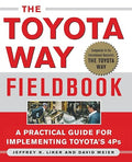 The Toyota Way Fieldbook
