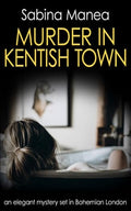 Murder in Kentish Town