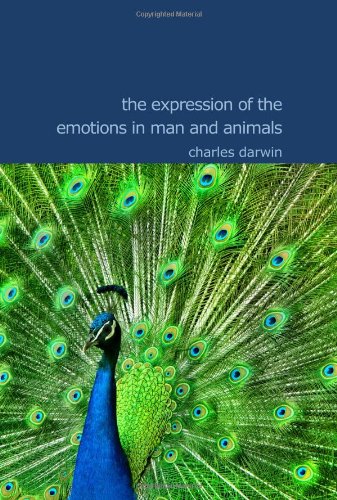 The Expression of the Emotions in Man and Animals