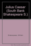 Julius Caesar (South Bank Shaks. S)
