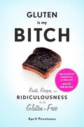 Gluten is my bitch