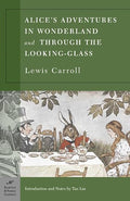Alice’s Adventures in Wonderland and Through the Looking-glass