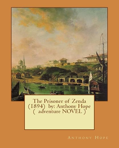 The Prisoner of Zenda  by