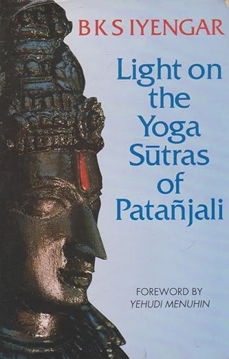 Light on the Yoga Sutras of Patanjali