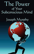 Power of Your Subconscious Mind