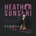 Exposed in Darkness Lib/E