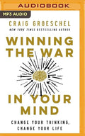 Winning the War in Your Mind