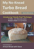 My No-Knead Turbo Bread Cookbook