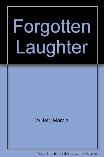 Forgotten Laughter