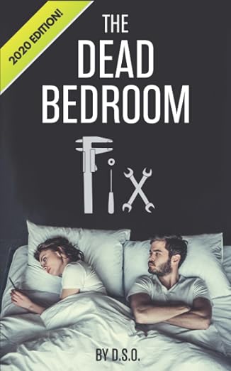The Dead Bedroom Fix