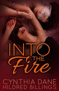 Into the Fire