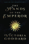 The Hands of the Emperor