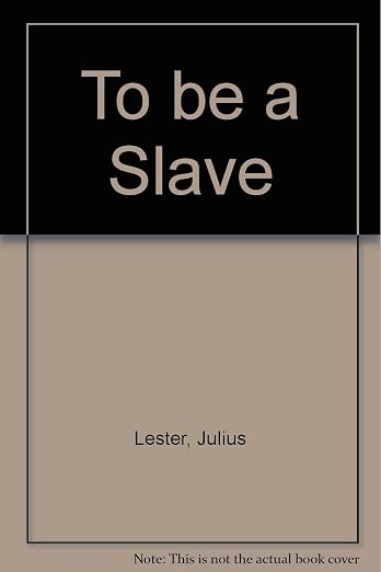 To be a slave