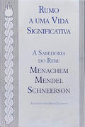 Rumo A Uma Vida Significativa