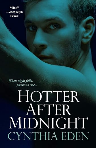 Hotter After Midnight
