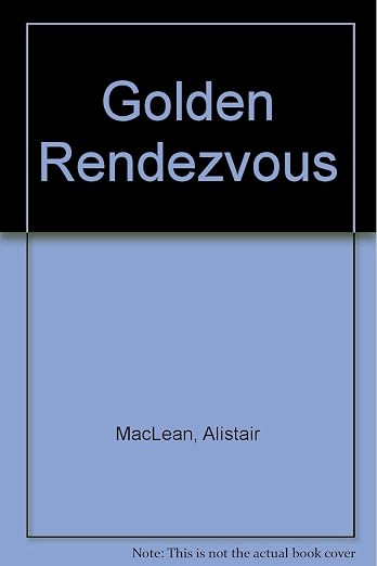 The Golden Rendezvous
