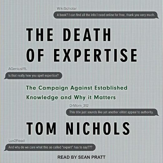 The Death of Expertise Lib/E