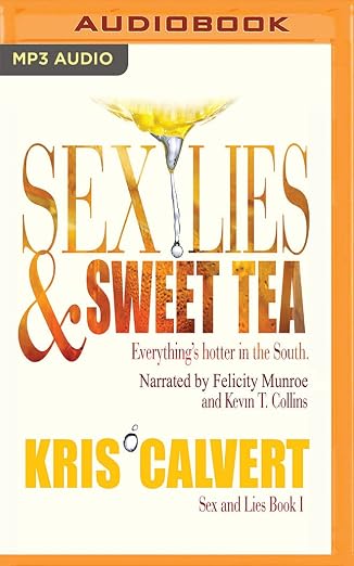 Sex, Lies & Sweet Tea