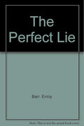 The Perfect Lie