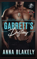 Garrett’s Destiny: (Special Forces: Operation Alpha) (Tactical Operations Series)