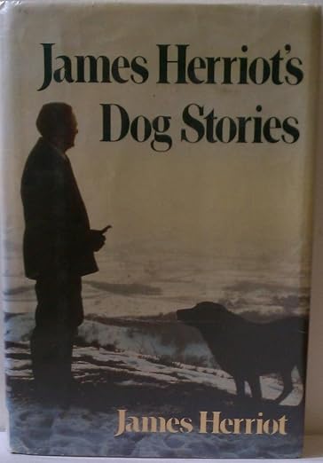 James Herriot's dog stories.
