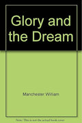 Glory and the Dream