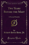 Two Years Before the Mast