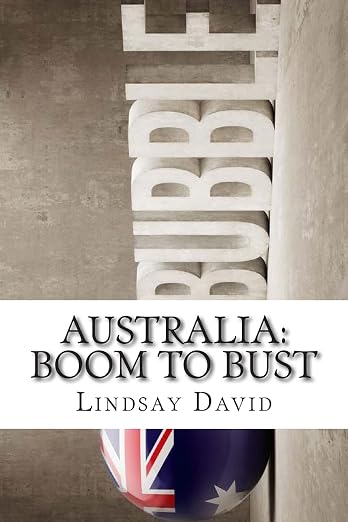 Australia : Boom to Bust