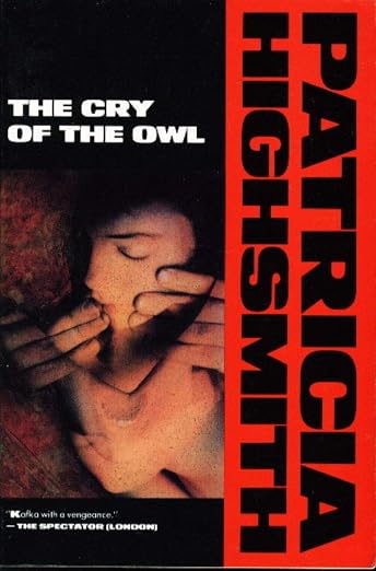The Cry of the Owl (Highsmith, Patricia)