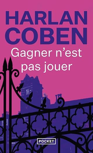 Gagner n'est pas jouer