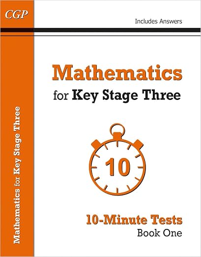 Mathematics For KS3 10-Minute Tests Bk 1